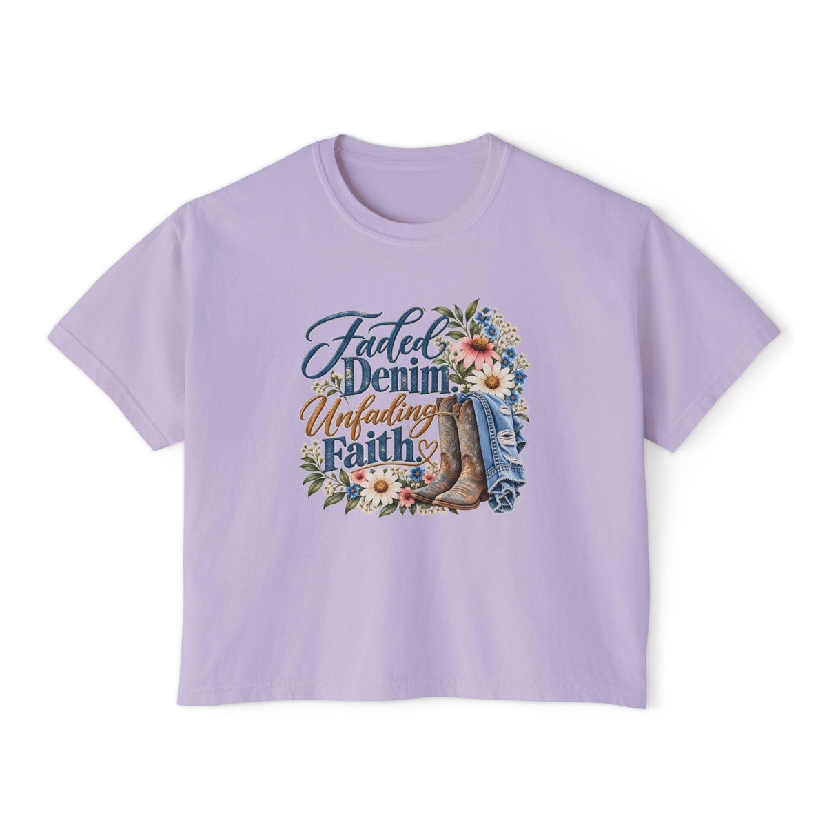 Faith & Denim Boxy Tee — "Faded Denim Unfading Faith" Floral Graphic