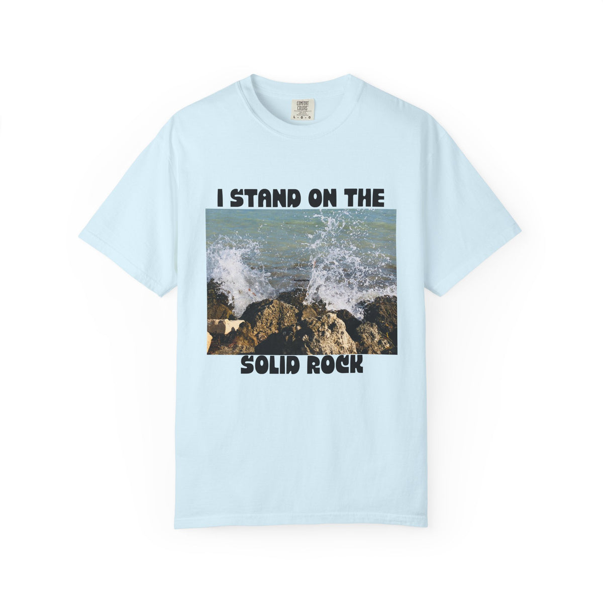 I Stand on the Solid Rock T-Shirt — Inspirational Coastal Faith Graphic Tee