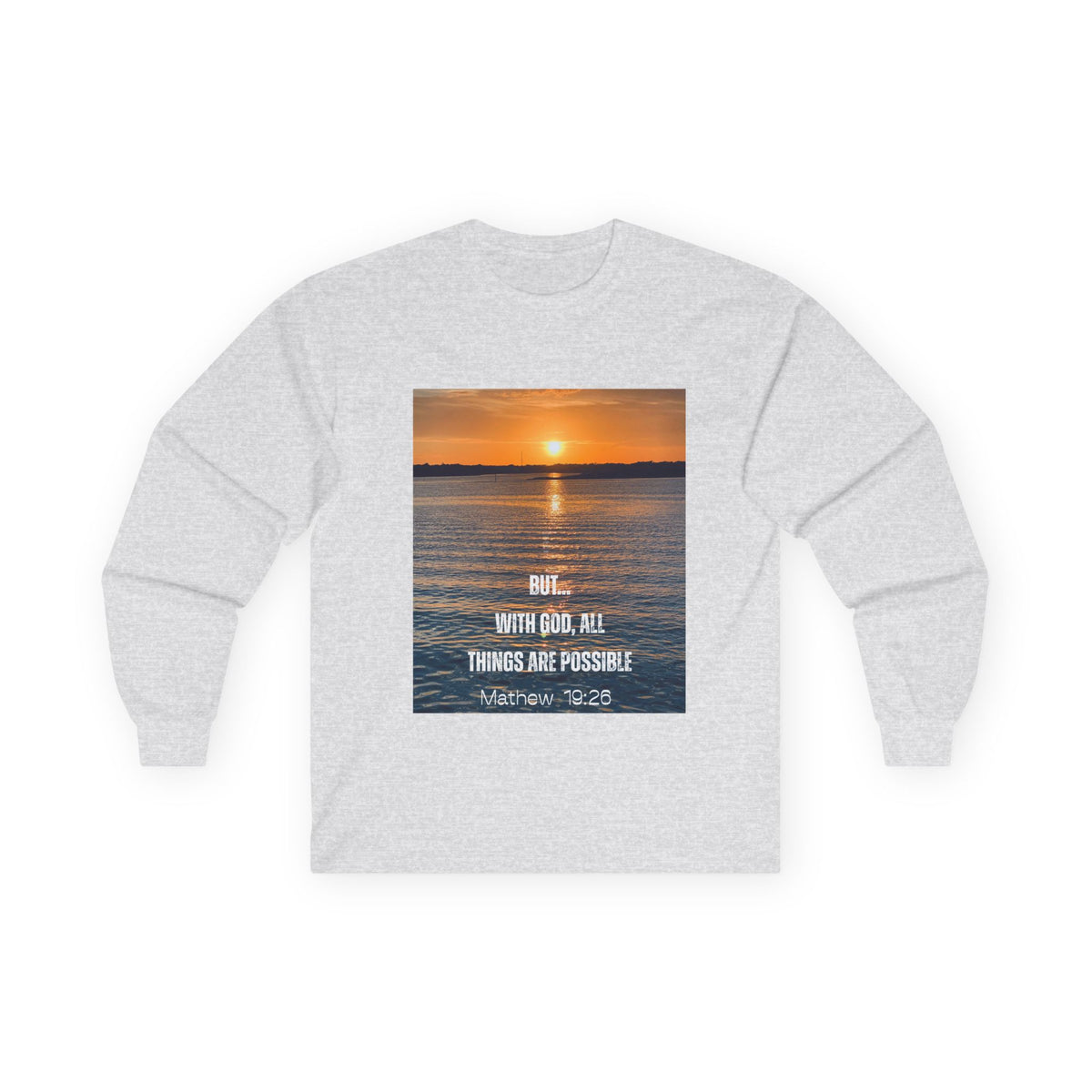 Sunset Faith Long Sleeve Tee — "With God All Things Are Possible" Inspirational Christian Shirt