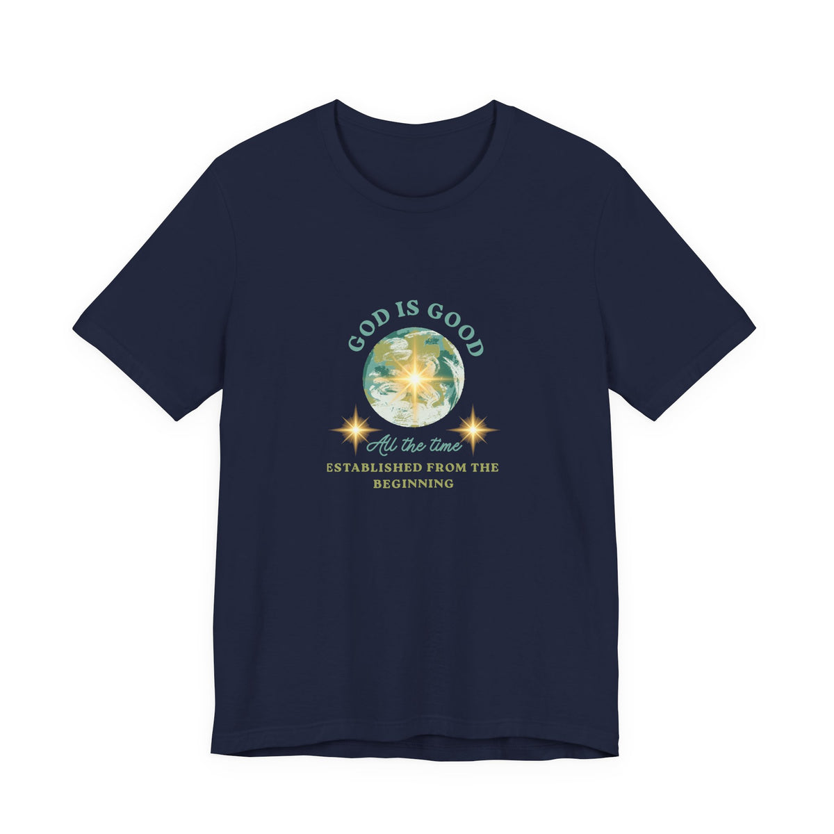 God Is Good Tee — Faith-Based Inspirational Short Sleeve Shirt