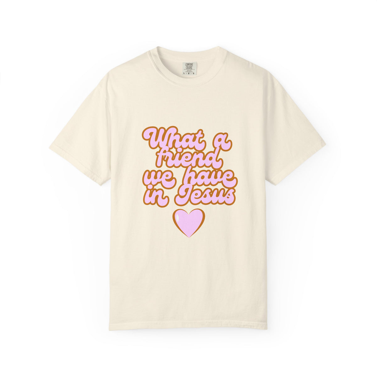 What a Friend We Have in Jesus T-Shirt — Retro Pink Heart Christian Tee