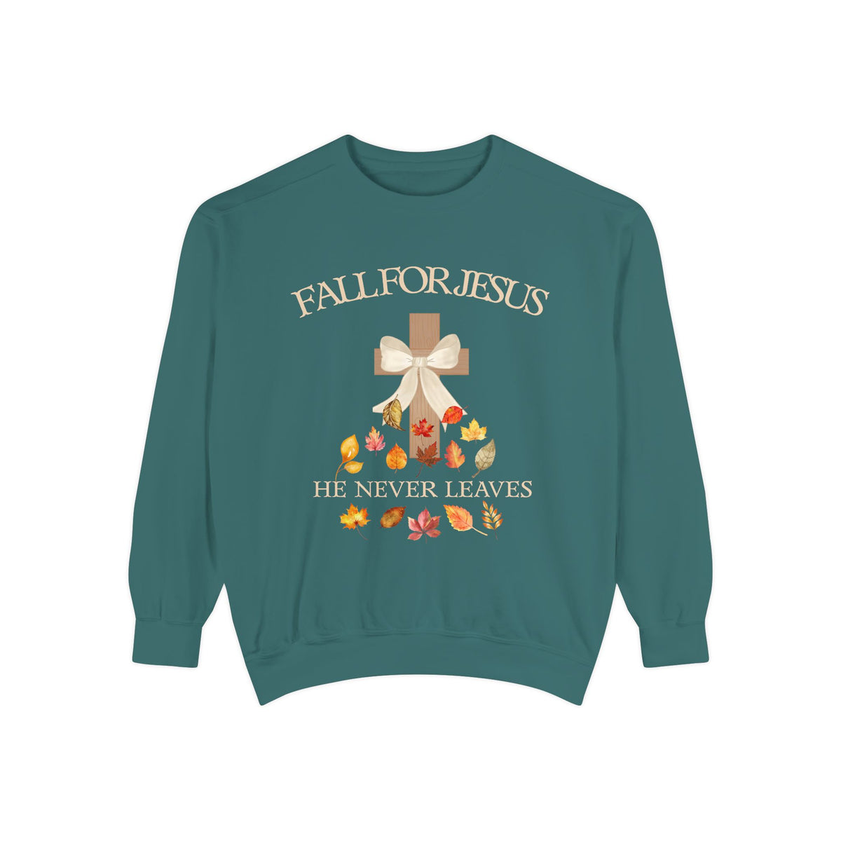 Christian Fall Sweatshirt "Fall for Jesus, He Never Leaves" Autumn sweatshirt
