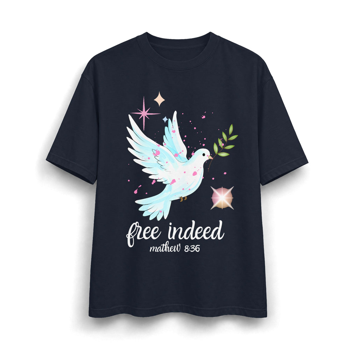 Free Indeed Dove T-Shirt — Matthew 8:36 Inspirational Christian Tee
