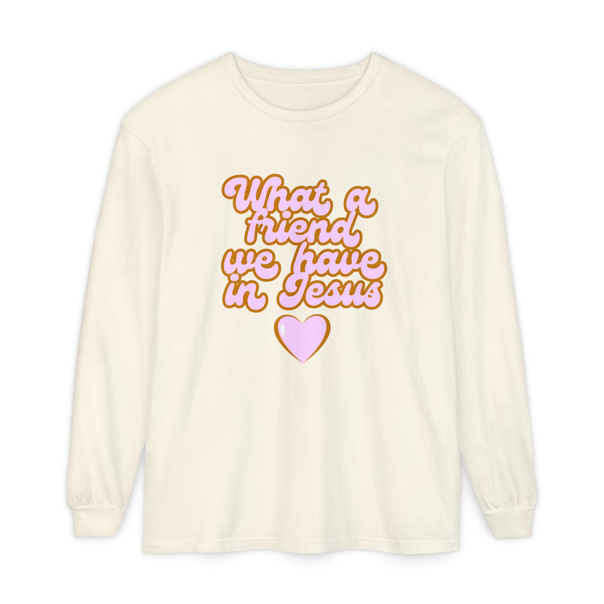 Long Sleeve Tee — "What a Friend We Have in Jesus" Christian Graphic