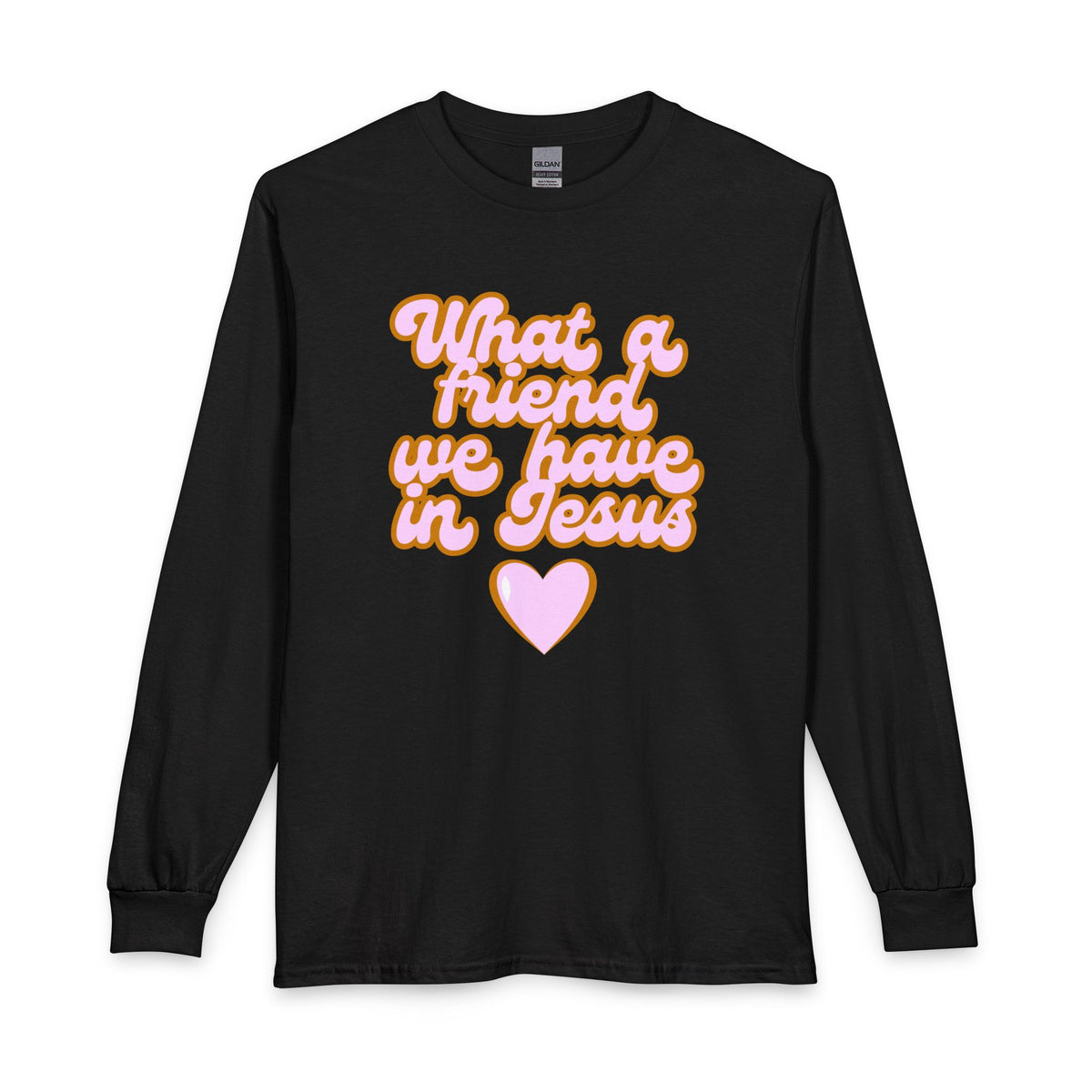 "What a Friend We Have in Jesus" Retro Pink Heart Gospel Long sleeve Shirt