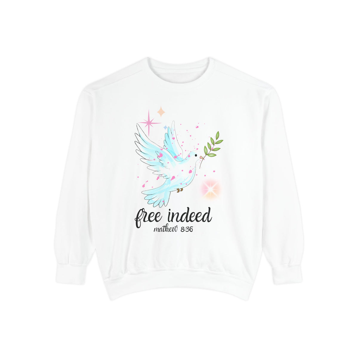 Free Indeed Dove Sweatshirt — Matthew 5:36 Inspirational Crewneck