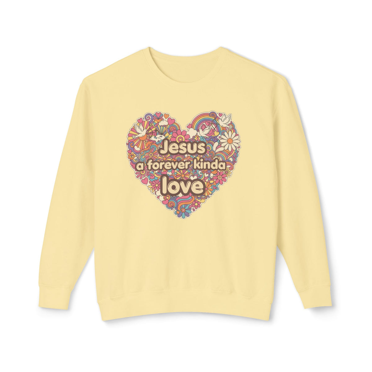 “Jesus a Forever Kinda Love” Christian Floral Heart Sweatshirt in 100% ring spun cotton