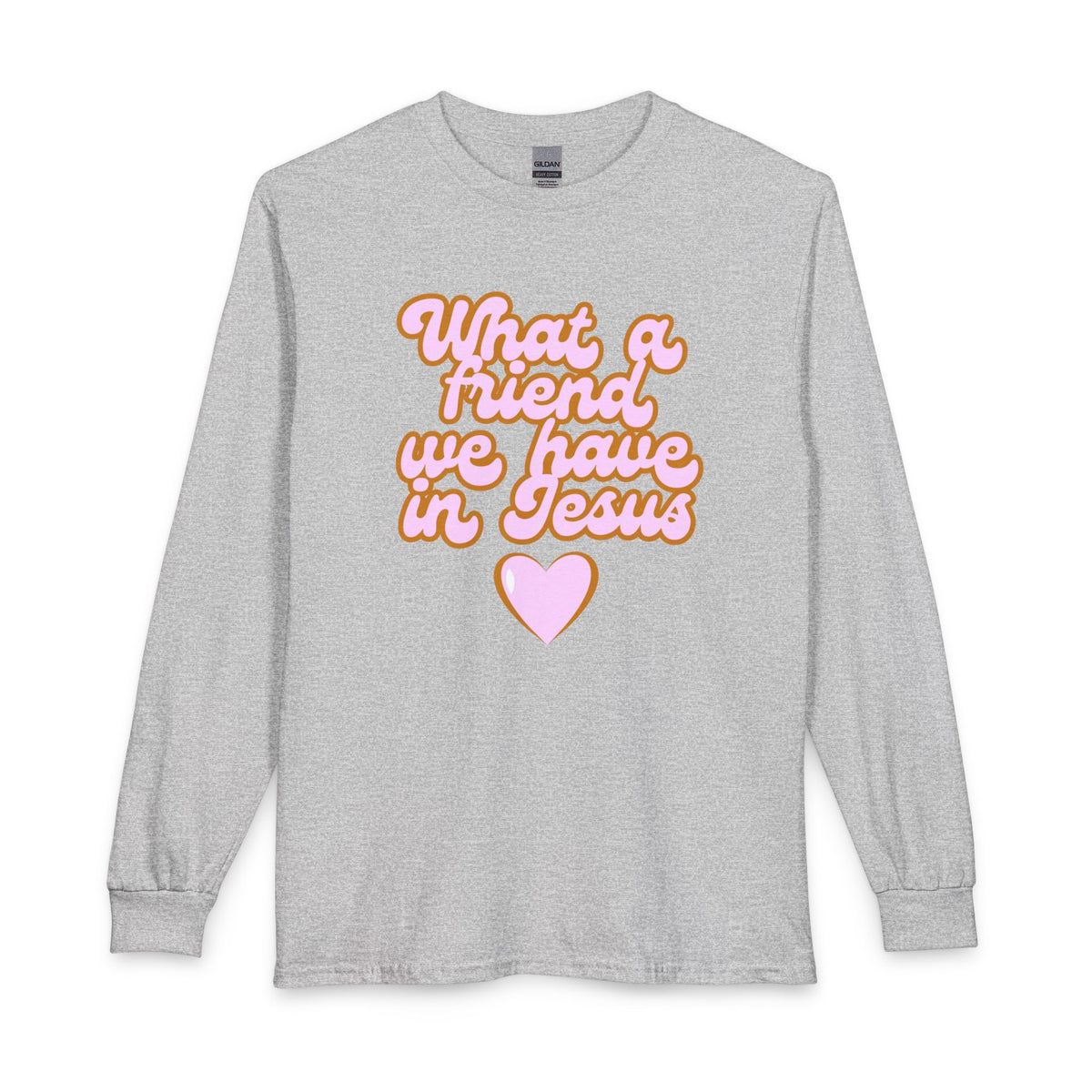 What a Friend We Have in Jesus Long Sleeve Tee — Retro Pink Script Christian Shirt