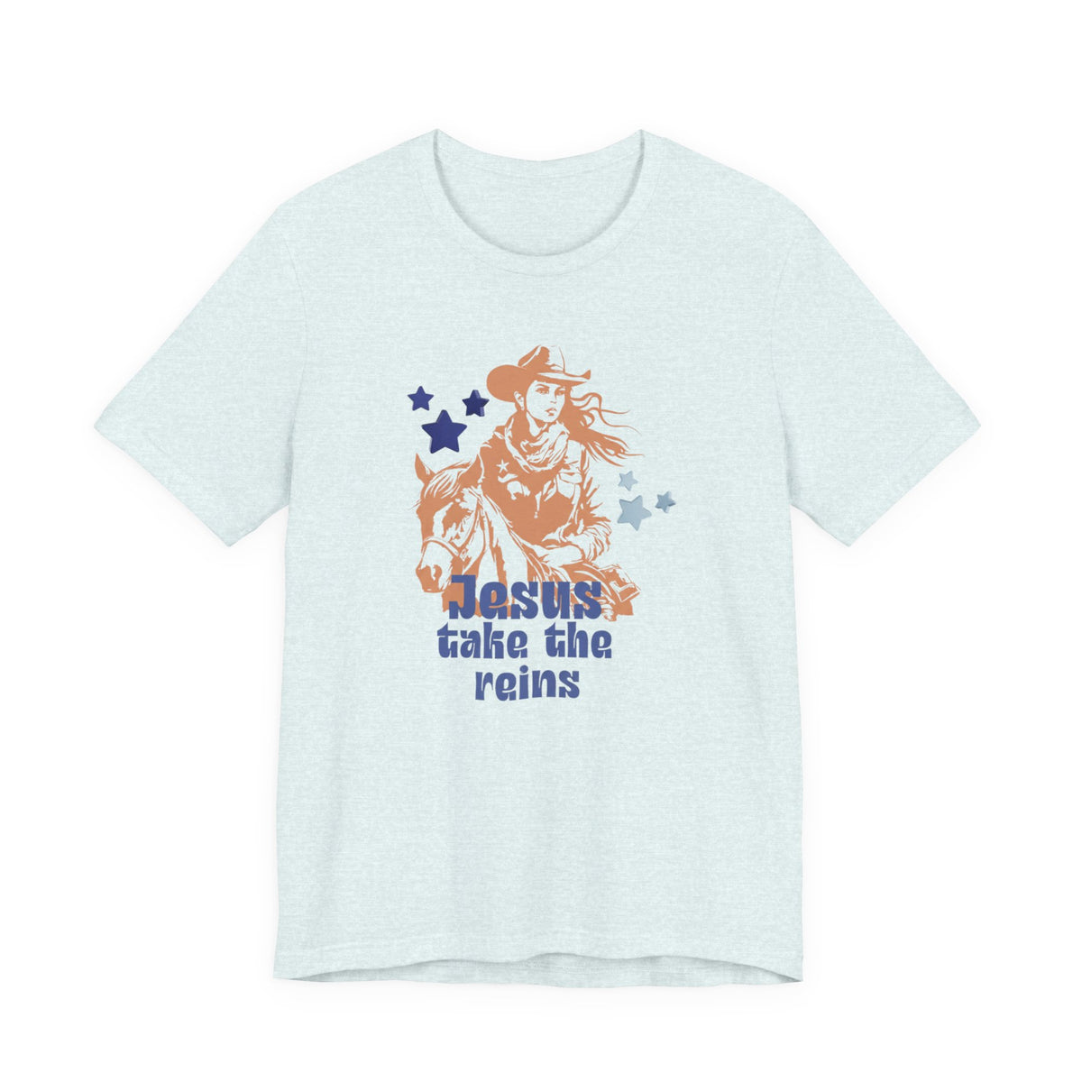 Jesus Take the Reins Cowgirl  T‑Shirt