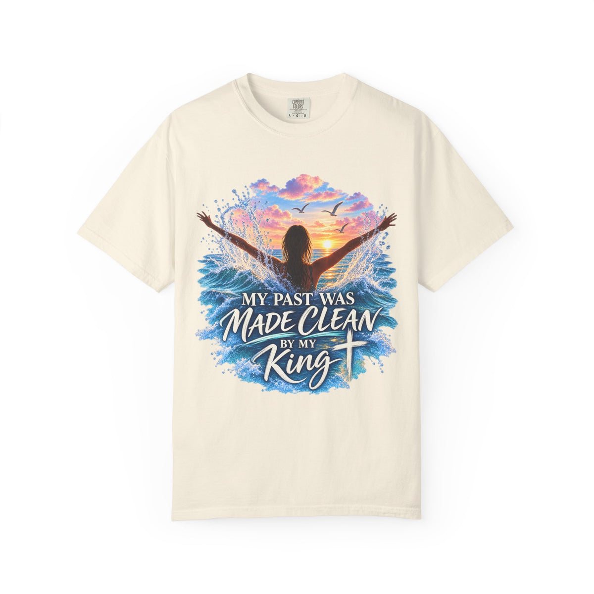 Christian Faith T-Shirt - "My Past Was Made Clean by My King" Inspirational Tee