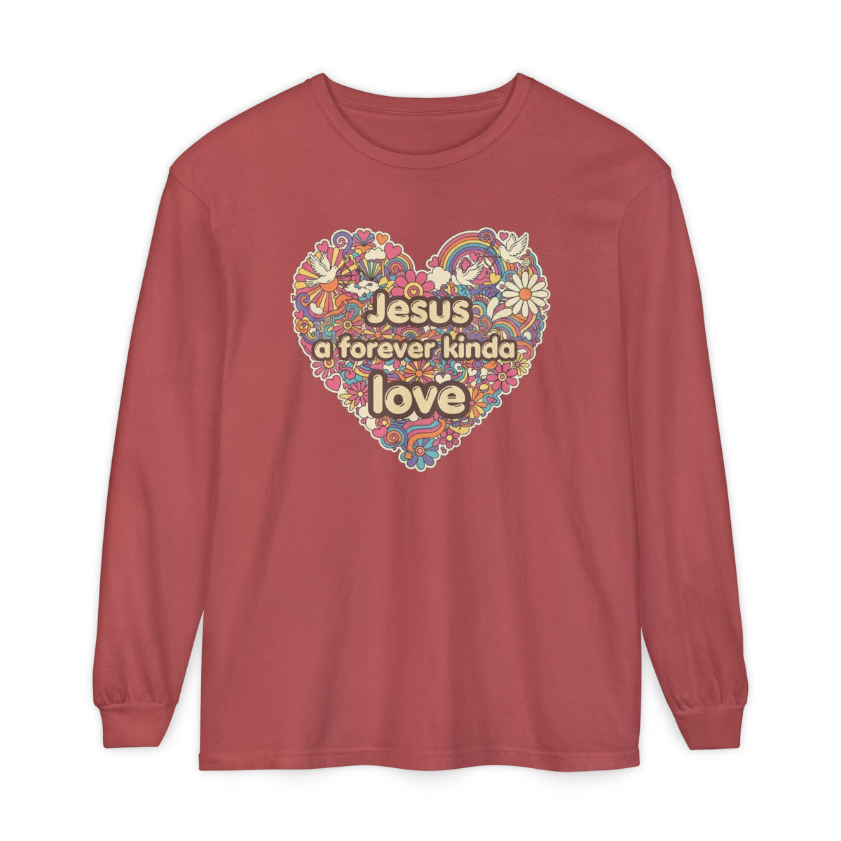 Jesus, a Forever Kinda Love Heart Long Sleeve Tee
