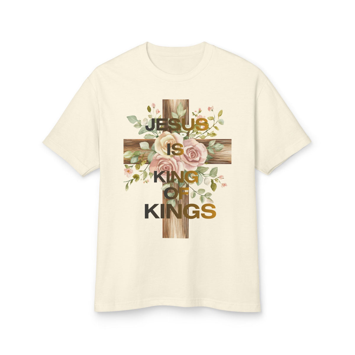 Jesus Is King of Kings T-Shirt