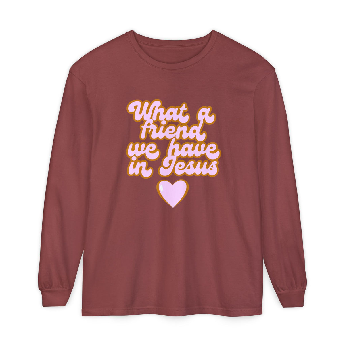 Long Sleeve Tee — "What a Friend We Have in Jesus" Christian Graphic