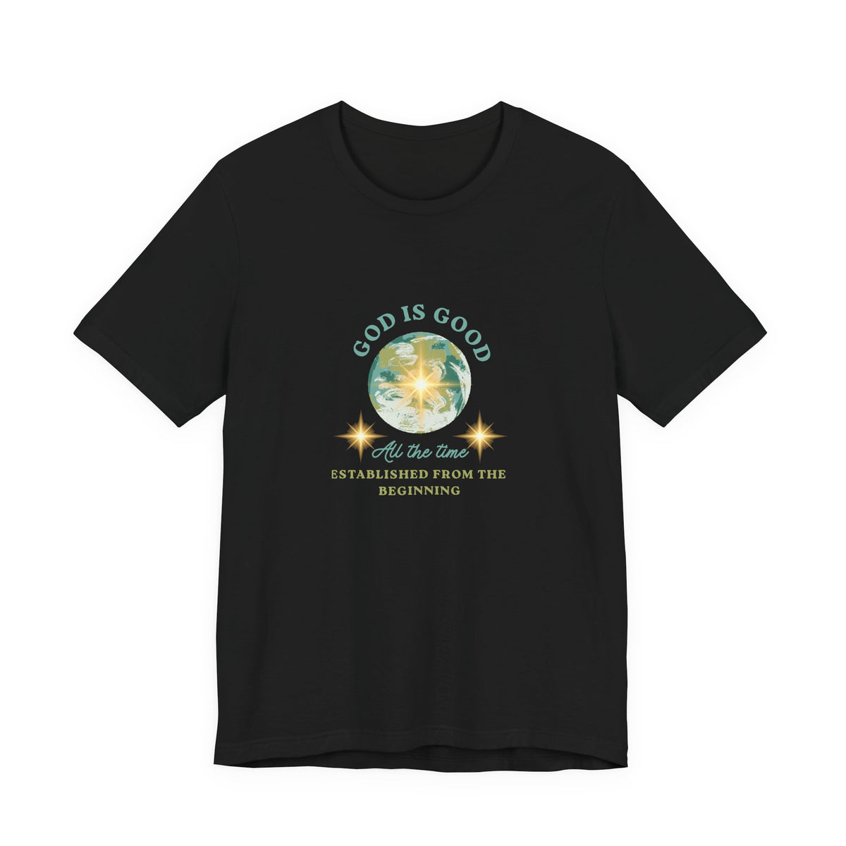 God Is Good Tee — Faith-Based Inspirational Short Sleeve Shirt