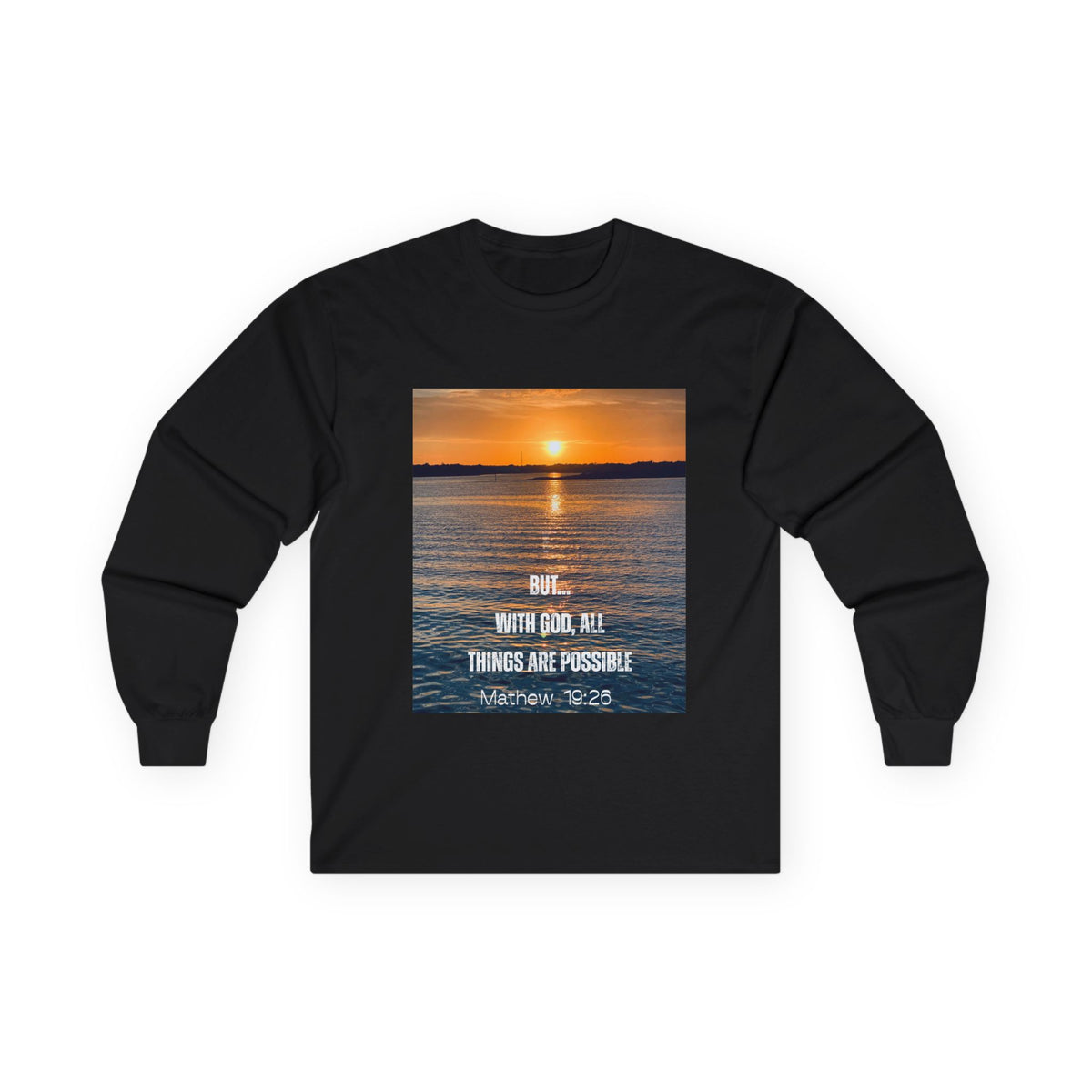 Sunset Faith Long Sleeve Tee — "With God All Things Are Possible" Inspirational Christian Shirt