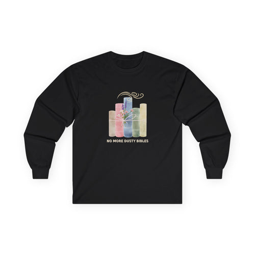 "No More Dusty Bibles"Vintage Skyline Long Sleeve Tee
