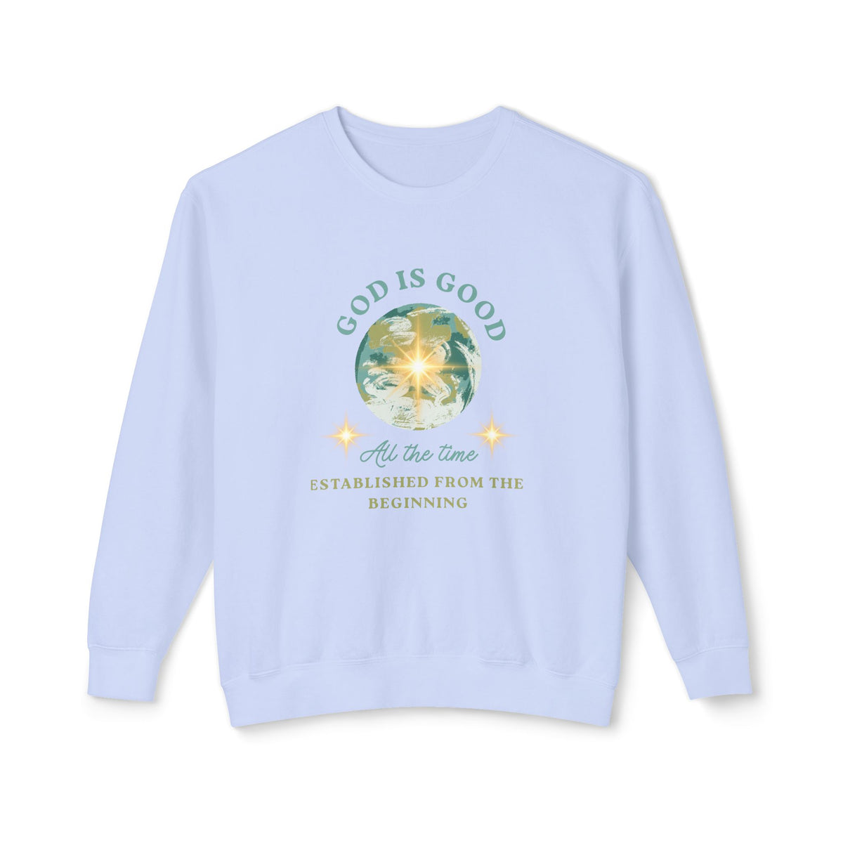 "God Is Good" Inspirational Graphic Crewneck Sweatshirt (Faith, Comfort & Everyday Wear)