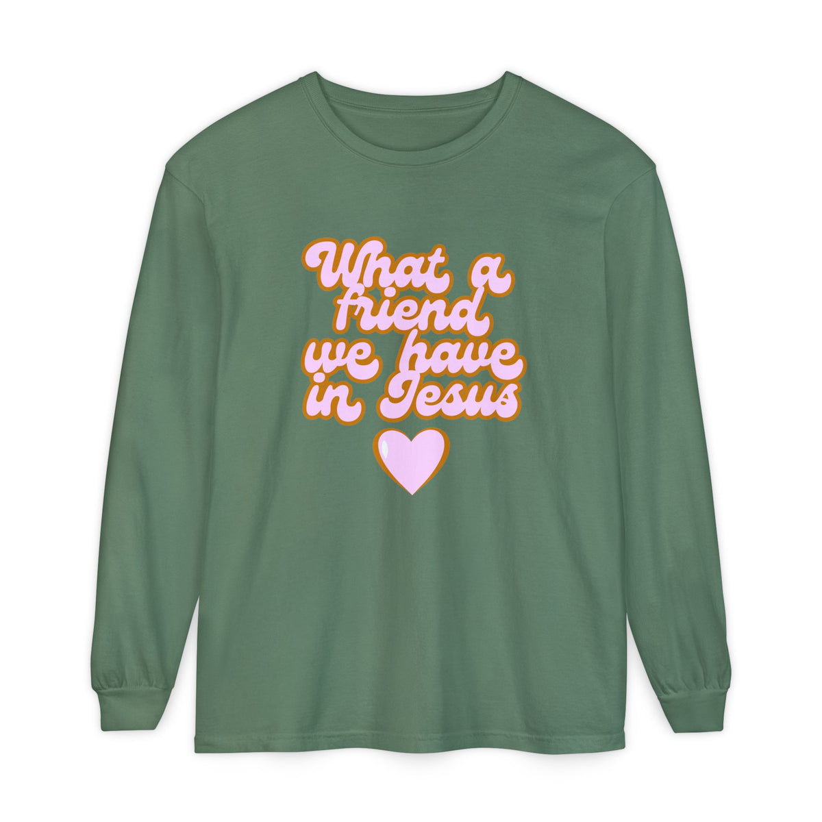 Long Sleeve Tee — "What a Friend We Have in Jesus" Christian Graphic