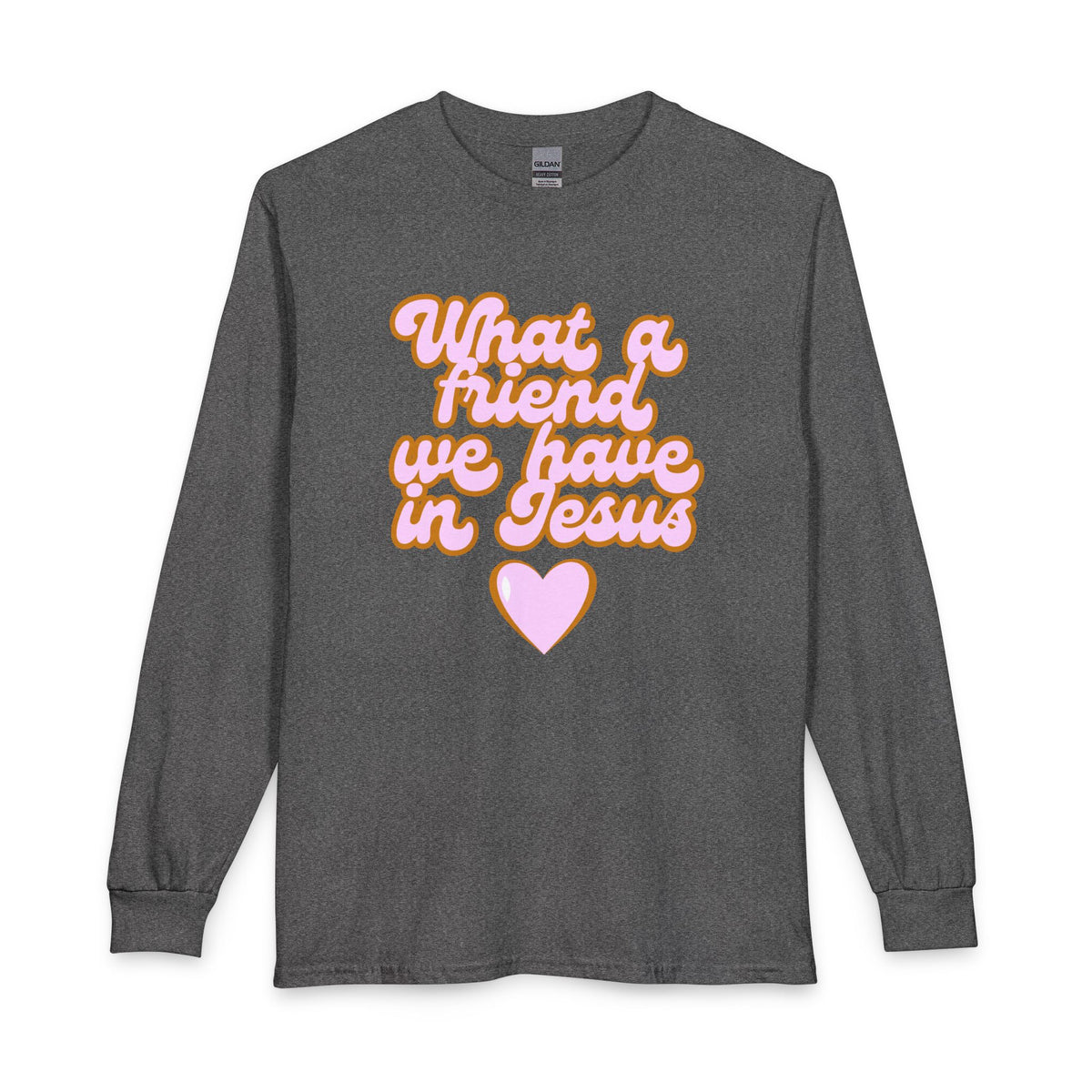 "What a Friend We Have in Jesus" Retro Pink Heart Gospel Long sleeve Shirt