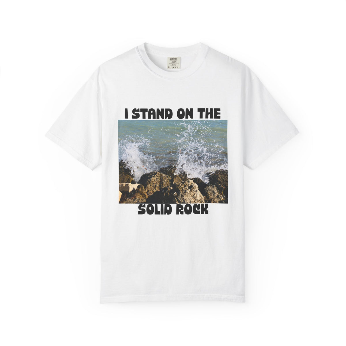I Stand on the Solid Rock T-Shirt — Inspirational Coastal Faith Graphic Tee