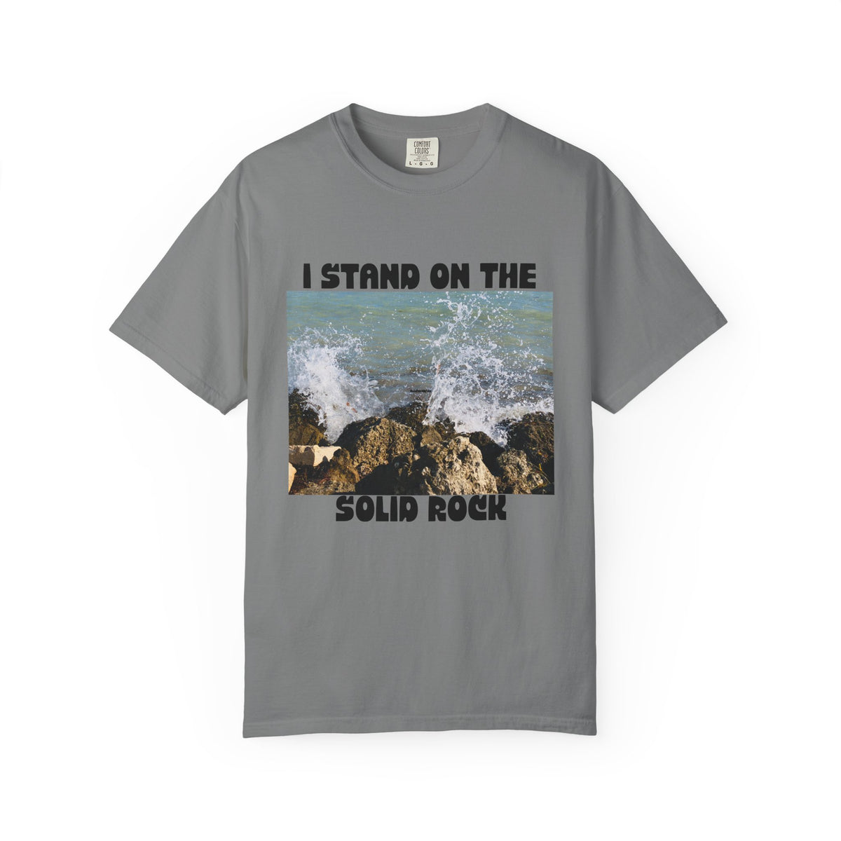 I Stand on the Solid Rock T-Shirt — Inspirational Coastal Faith Graphic Tee