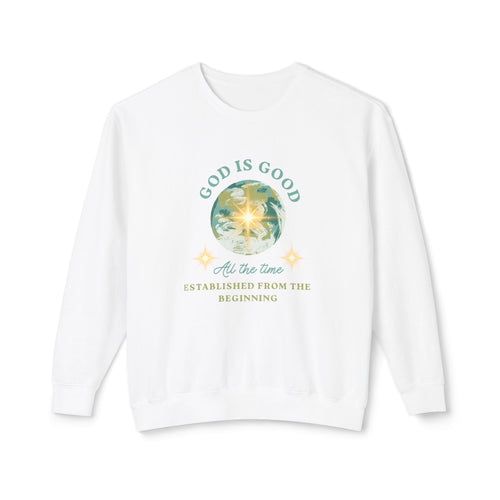 Crewneck Sweatshirt — "God Is Good" Inspirational Graphic (Faith, Comfort & Everyday Wear)